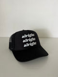 Alright Alright Alright Foam Trucker Hat // Black