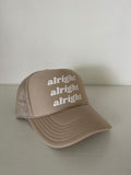 Alright Alright Alright Foam Trucker Hat // Khaki w/Light Print